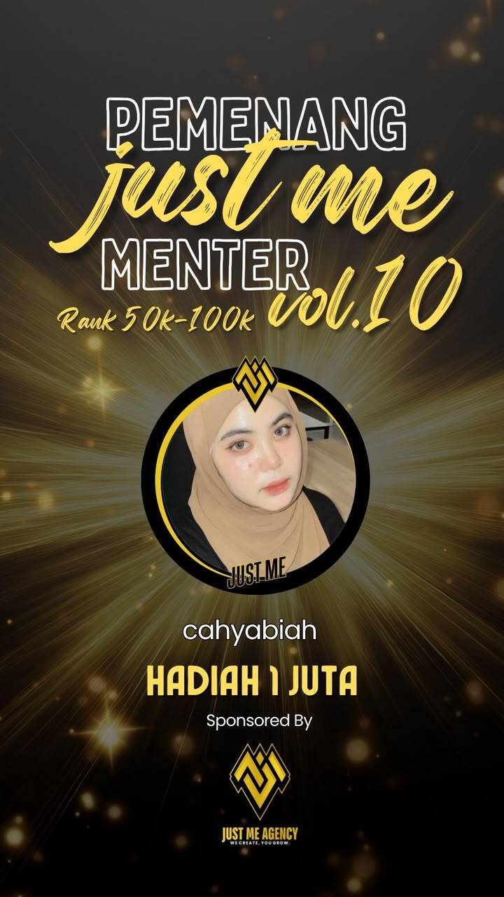 PEMENANG JUST ME MENTER VOL 10 RANK 50K - 100K 